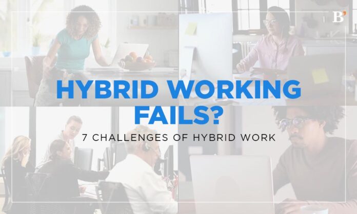 Hybrid Working Fails