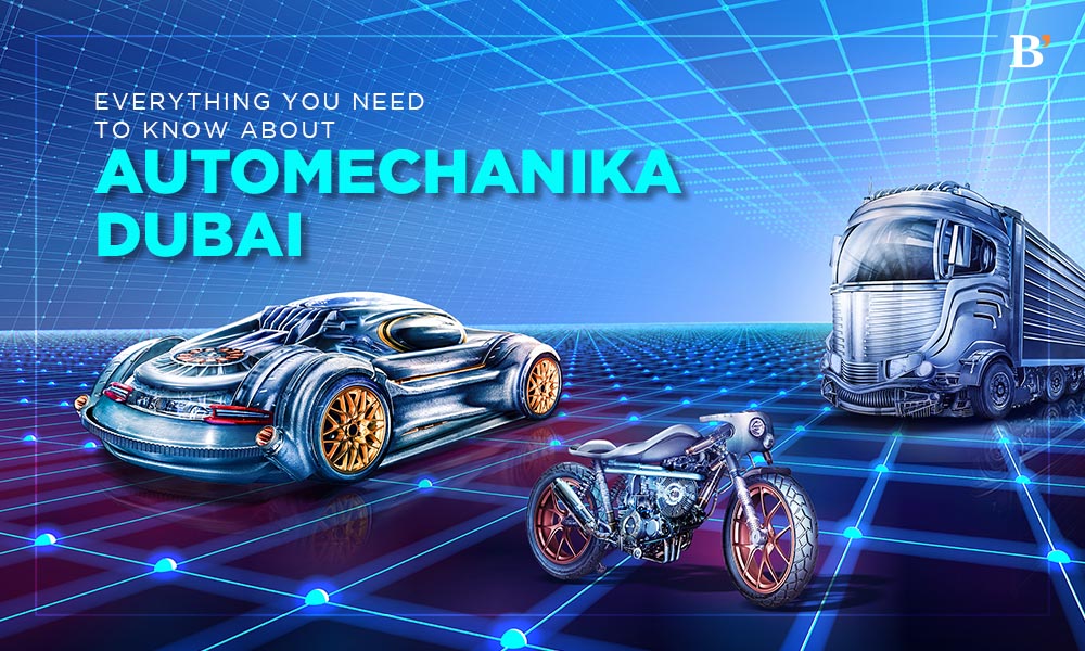 Everything You Need To Know About Automechanika Dubai